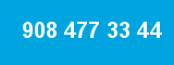 908 477 33 44